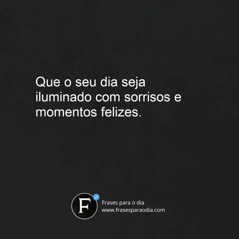 Frases curtas de bom dia