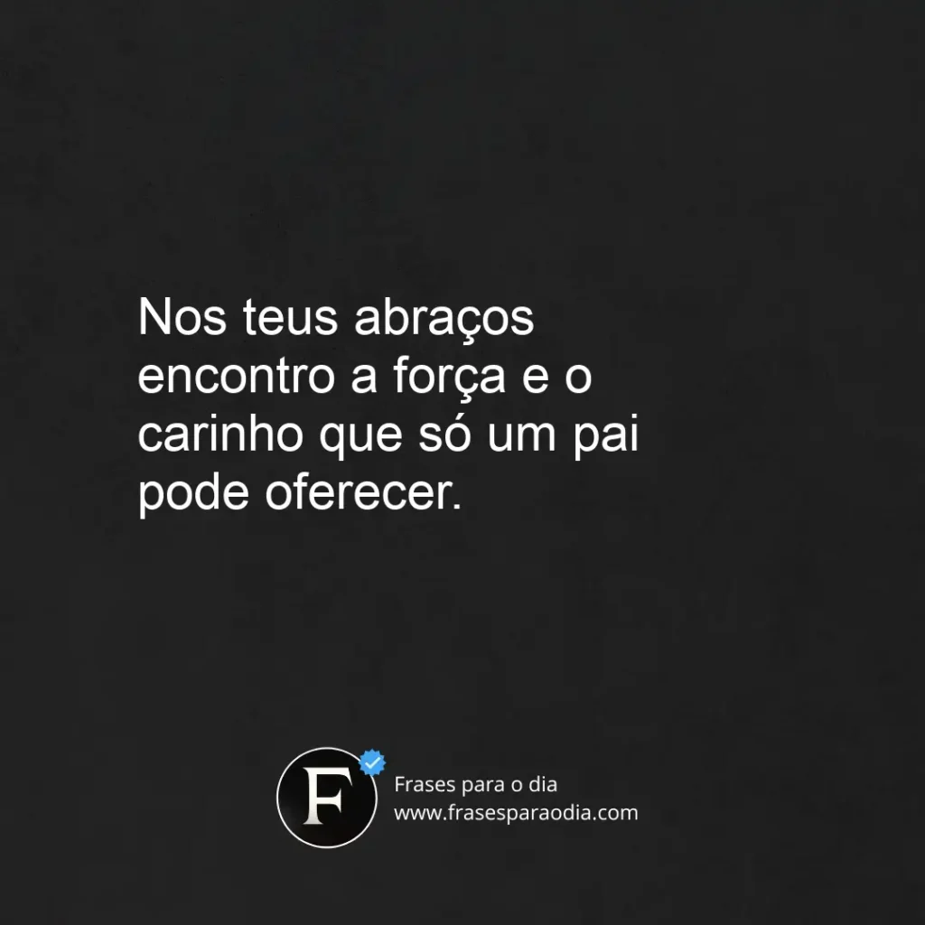 Frases de amor para o pai