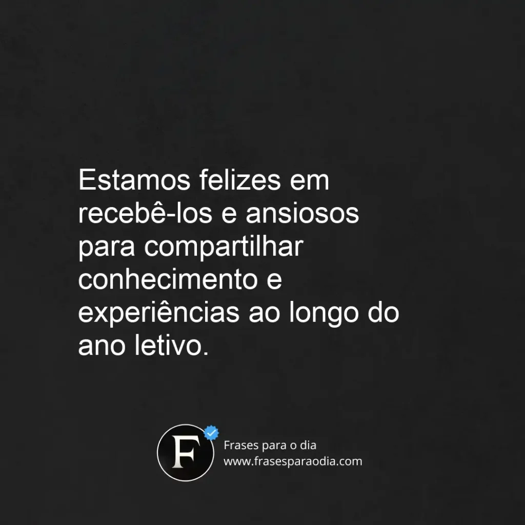 Frases de boas vindas para alunos