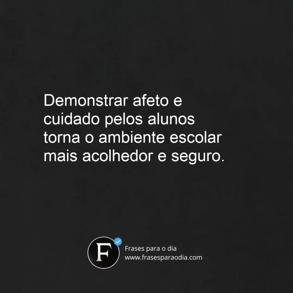 Frases de carinho para alunos