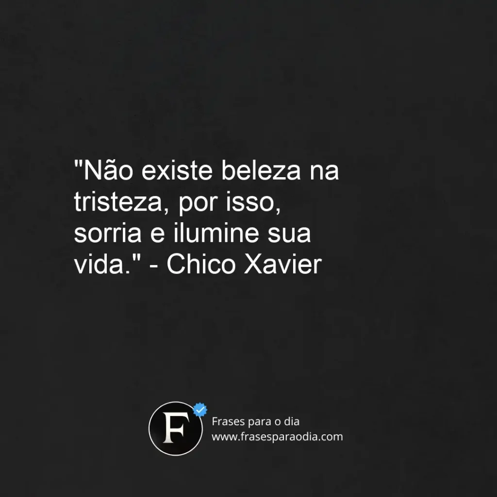 Frases de chico xavier