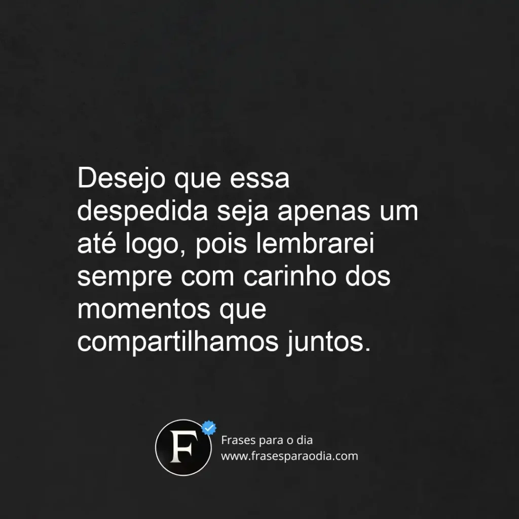 Frases de despedida para colega de trabalho