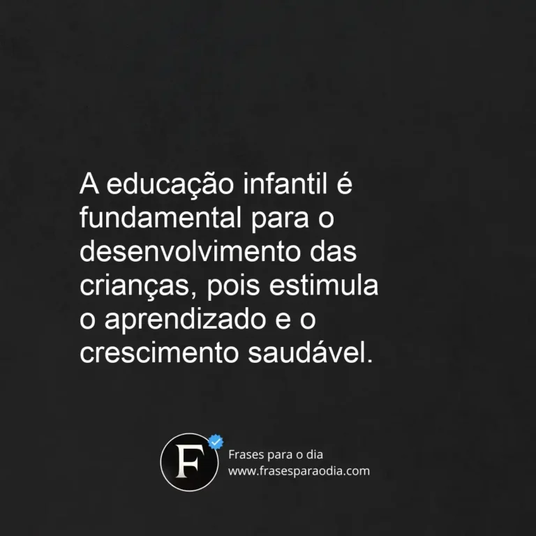 Frases de educação infantil