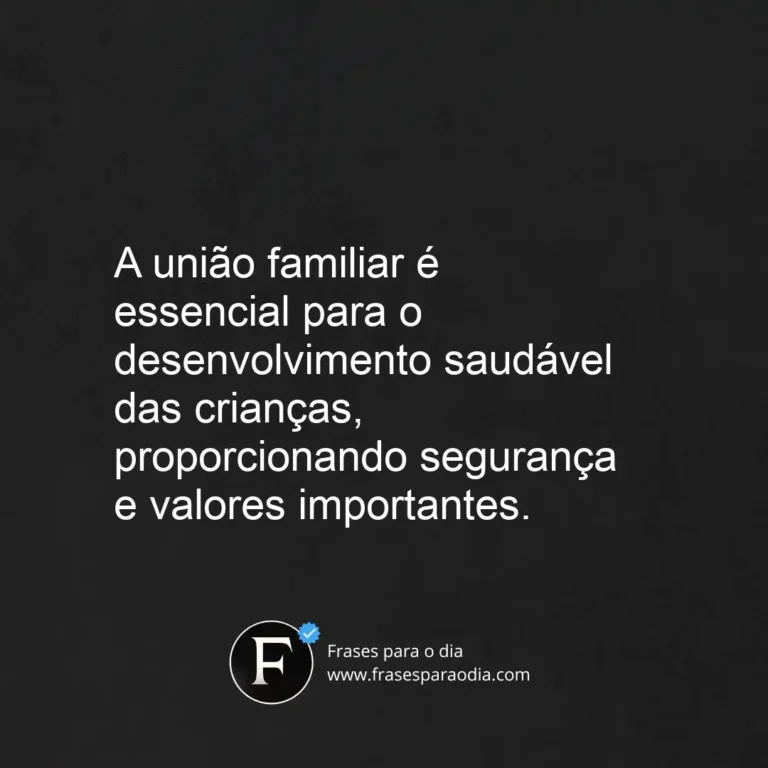 Frases de familia e escola