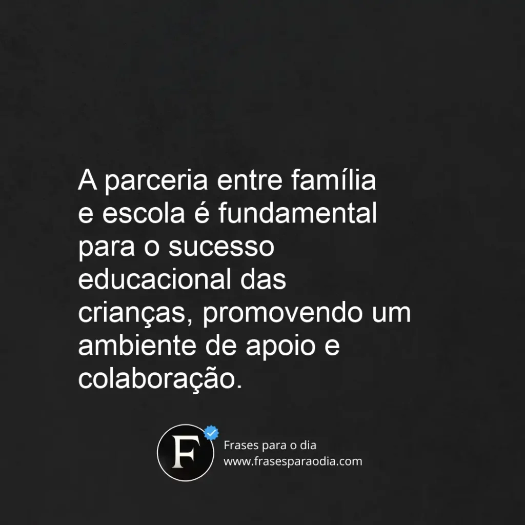 Frases de familia e escola