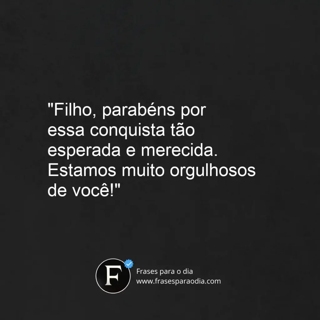 Frases de formatura para filho