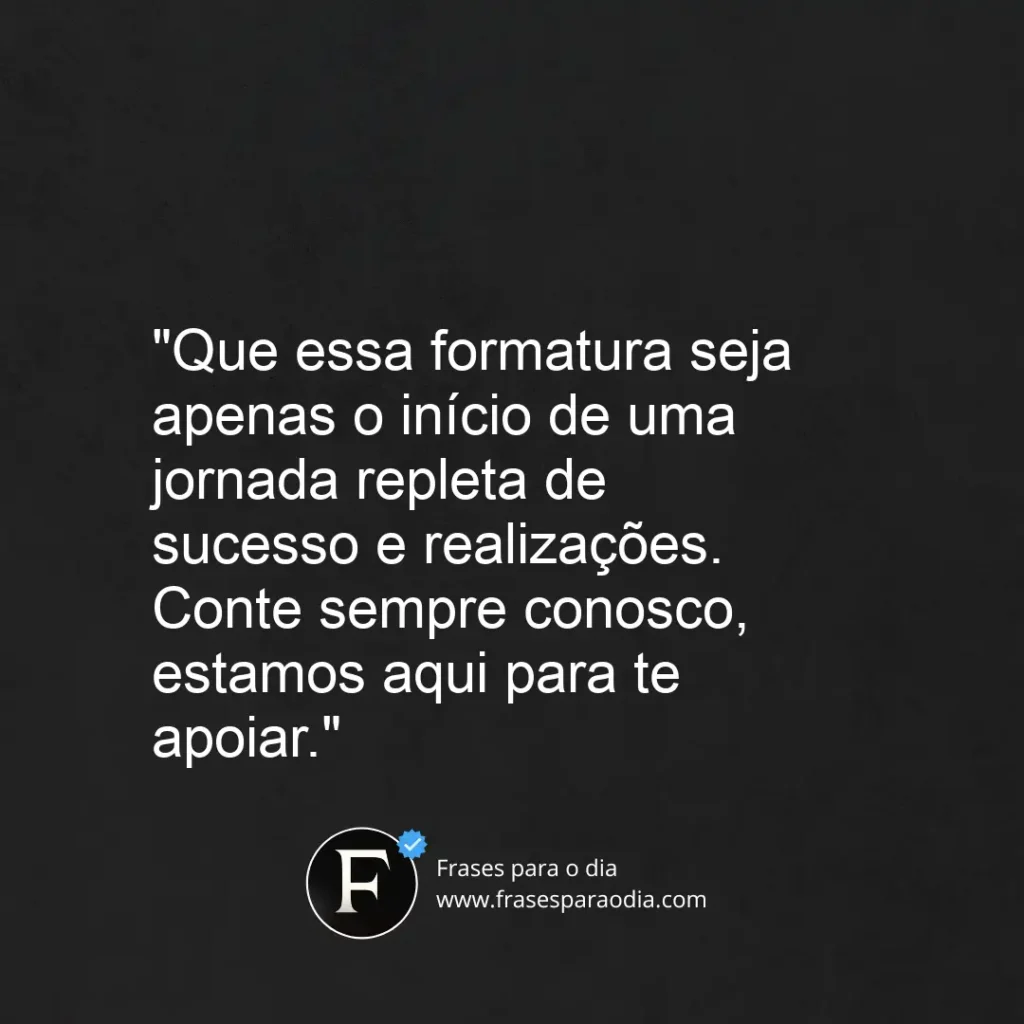 Frases de formatura para filho
