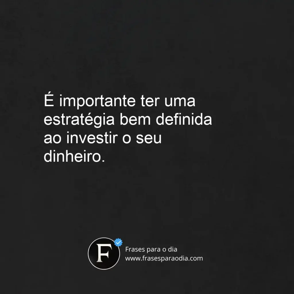 Frases de investimentos