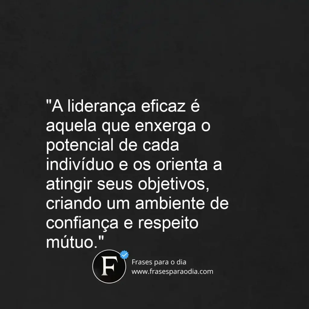 Frases de liderança inspiradora
