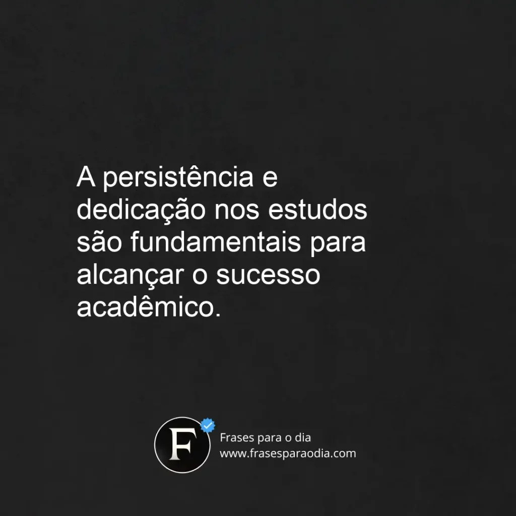 Frases de motivação para estudar