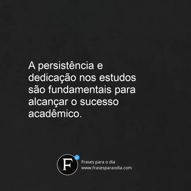Frases de motivação para estudar