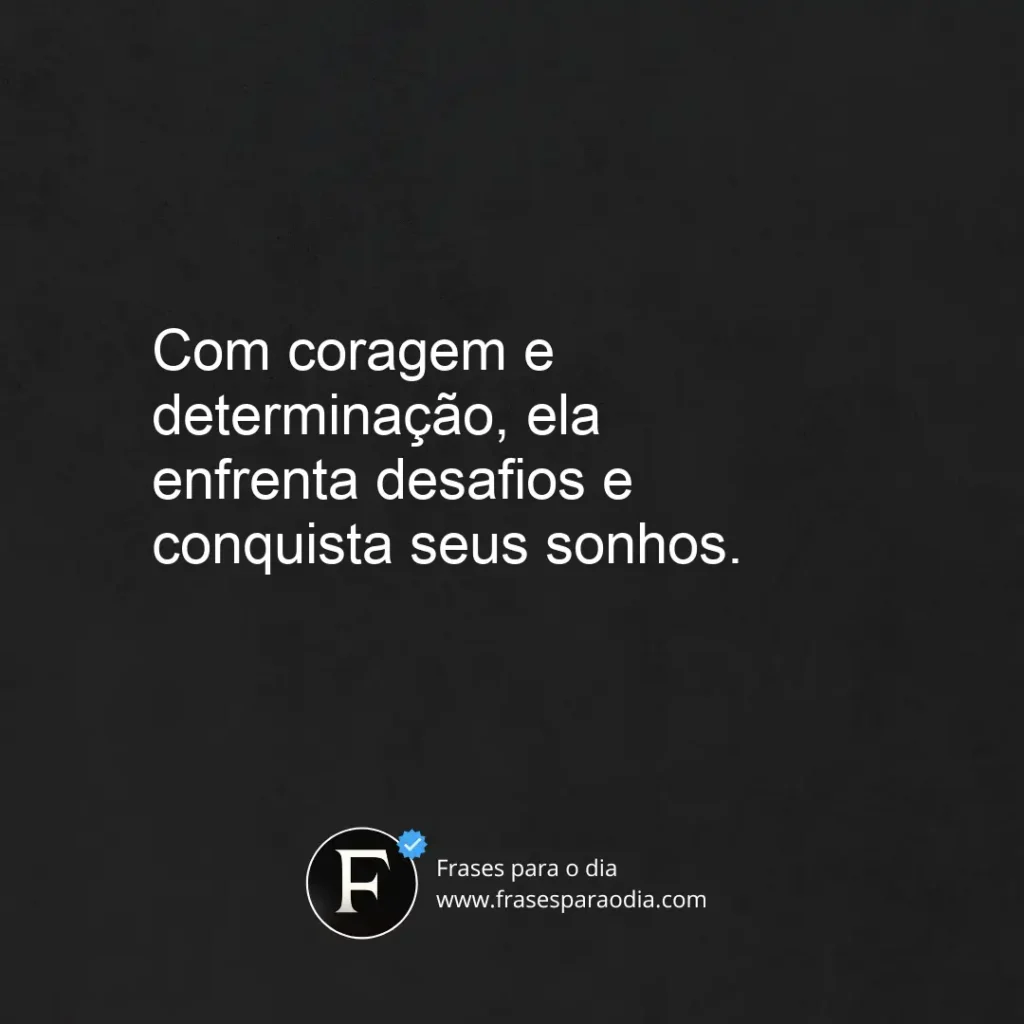 Frases de mulher decidida