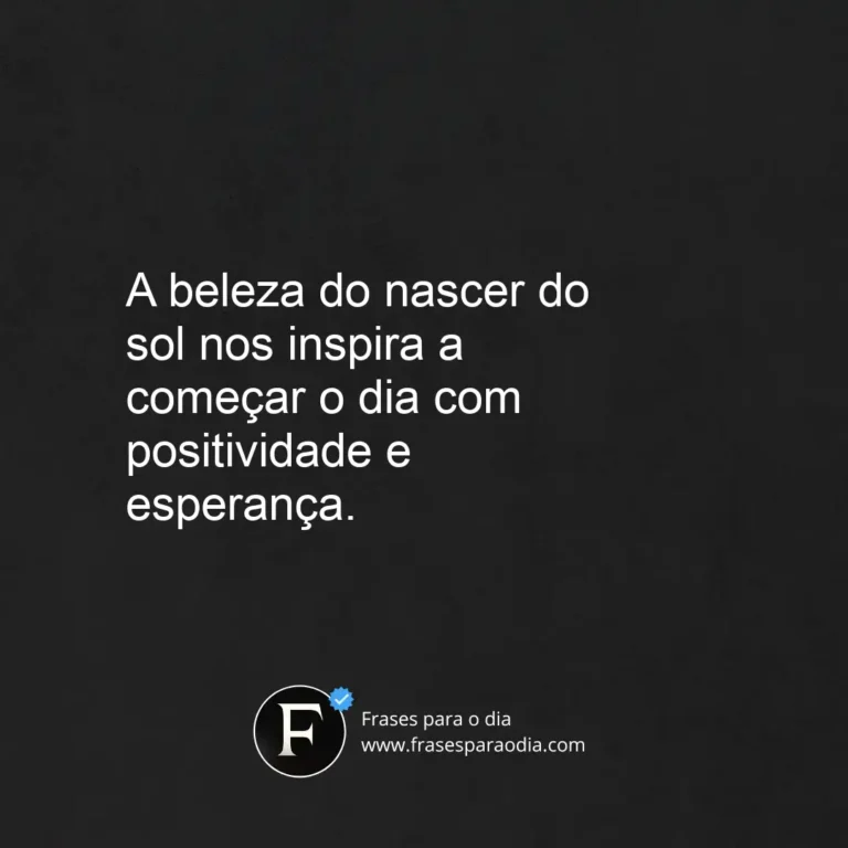 Frases de nascer do sol