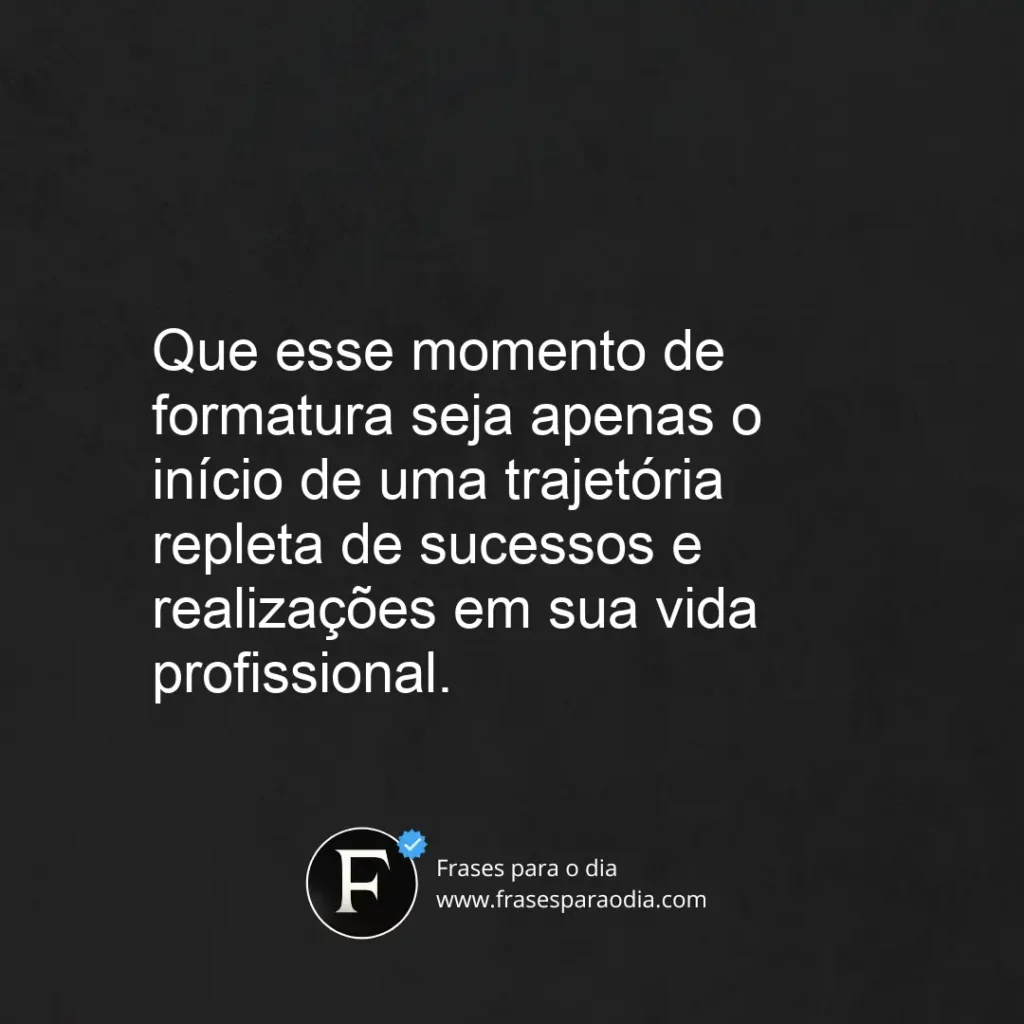 Frases de parabéns pela formatura