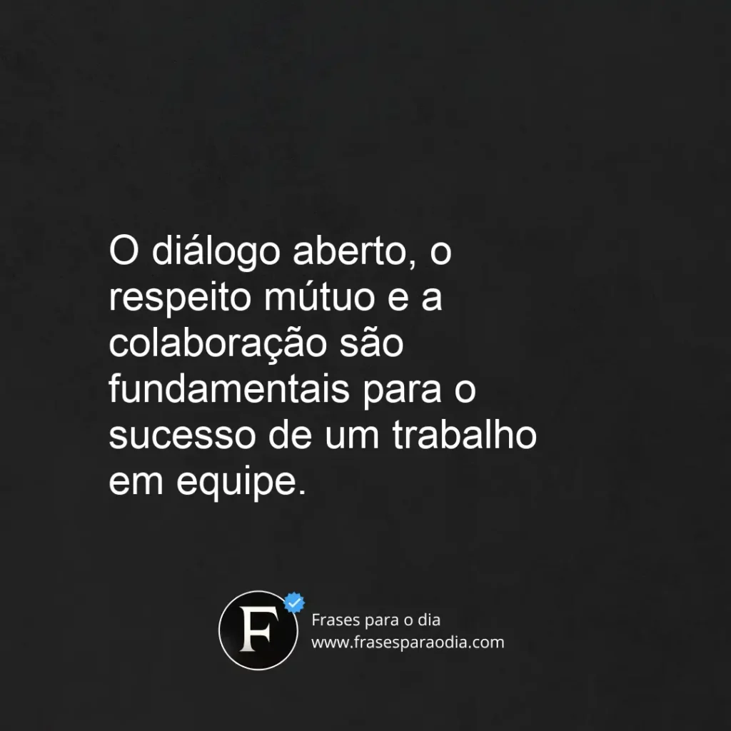 Frases de trabalho em equipe