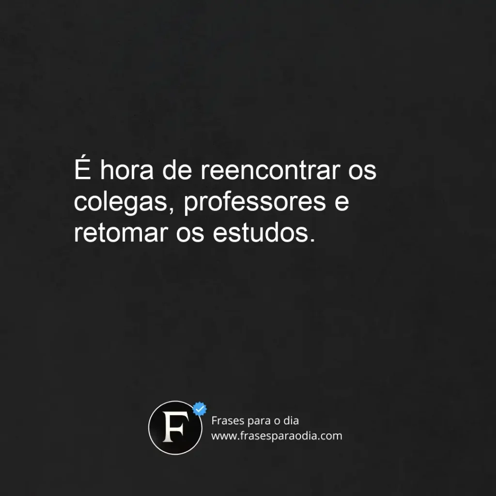 Frases de volta as aulas