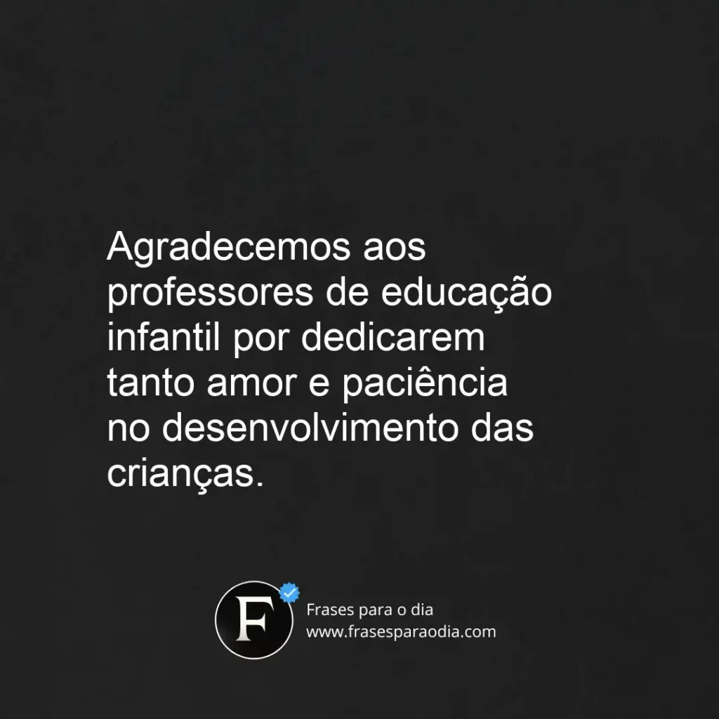Frases para professores de educação infantil
