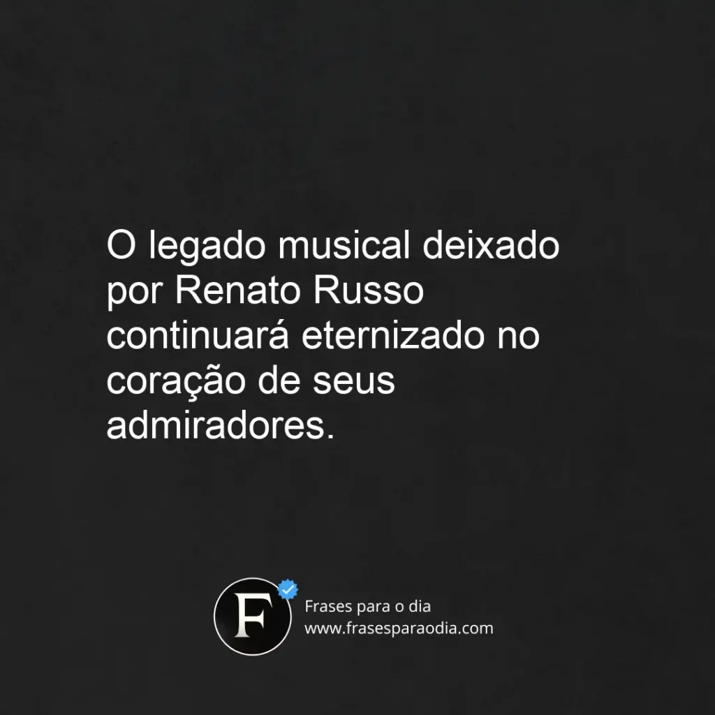Frases renato russo