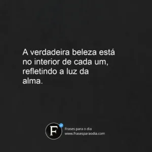 Frases sobre beleza interior