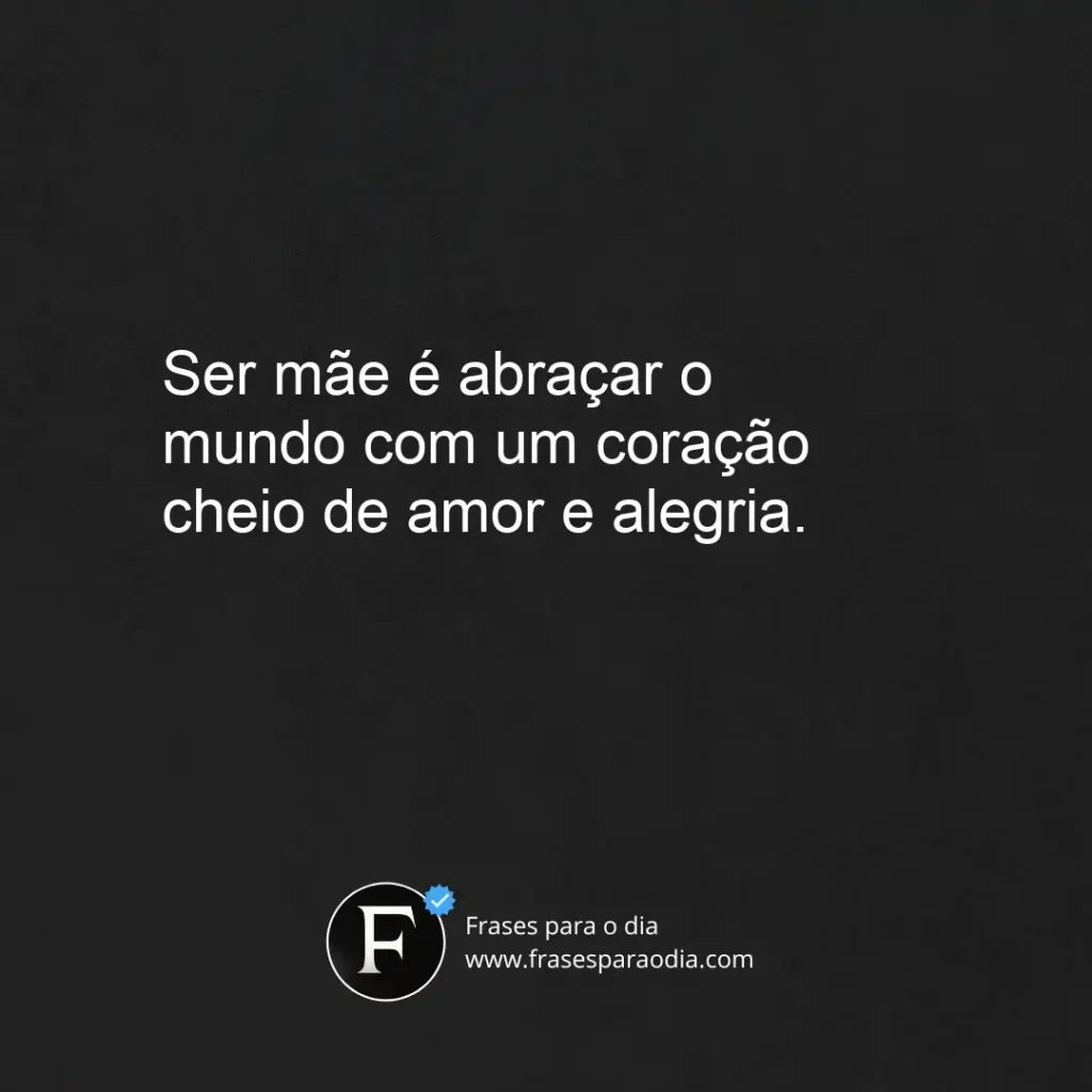 Frases sobre ser mãe
