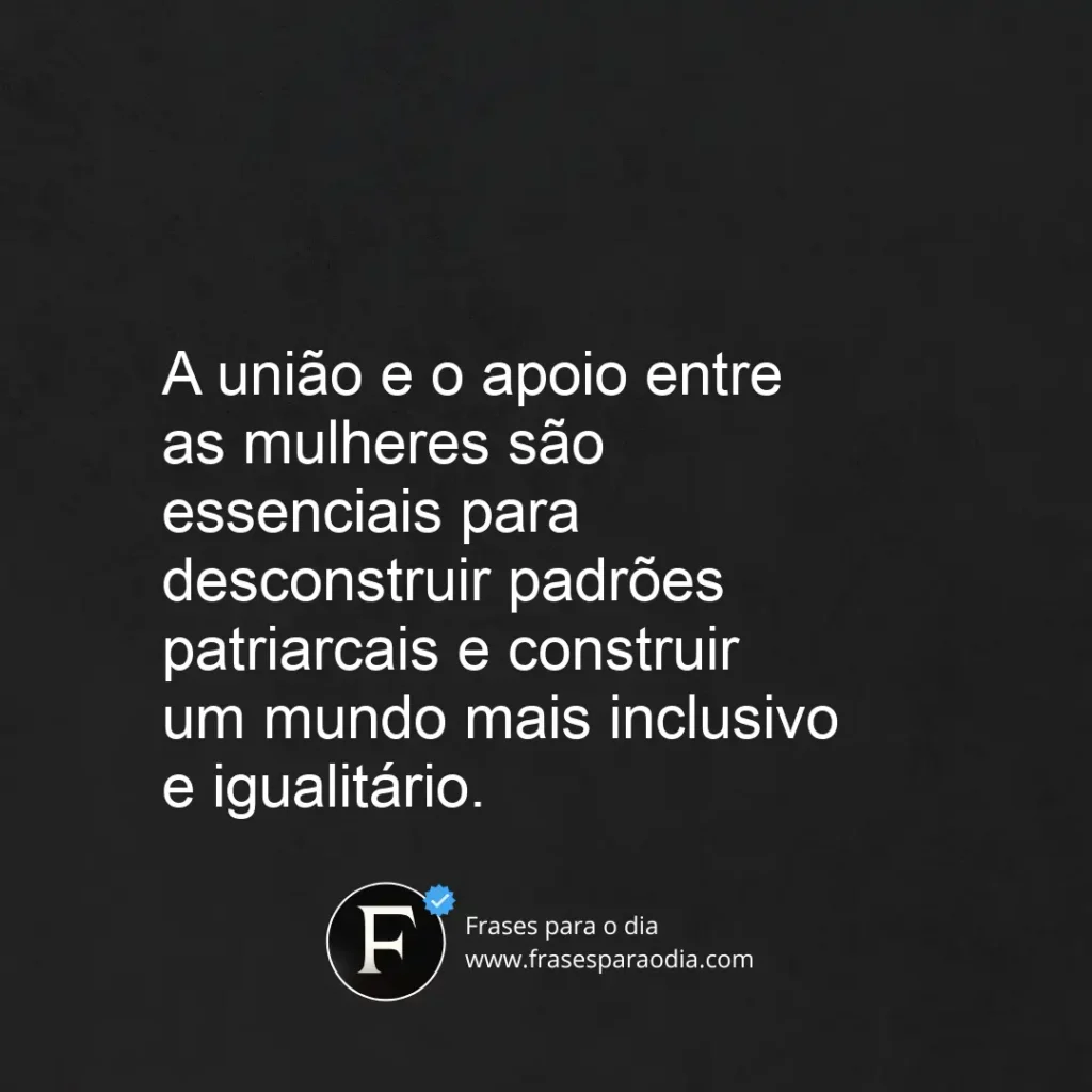 Frases sobre sororidade