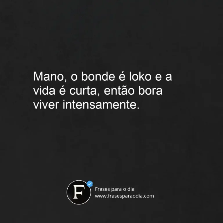 Frases vida loka