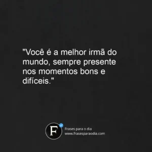 Frases de carinho para irmã