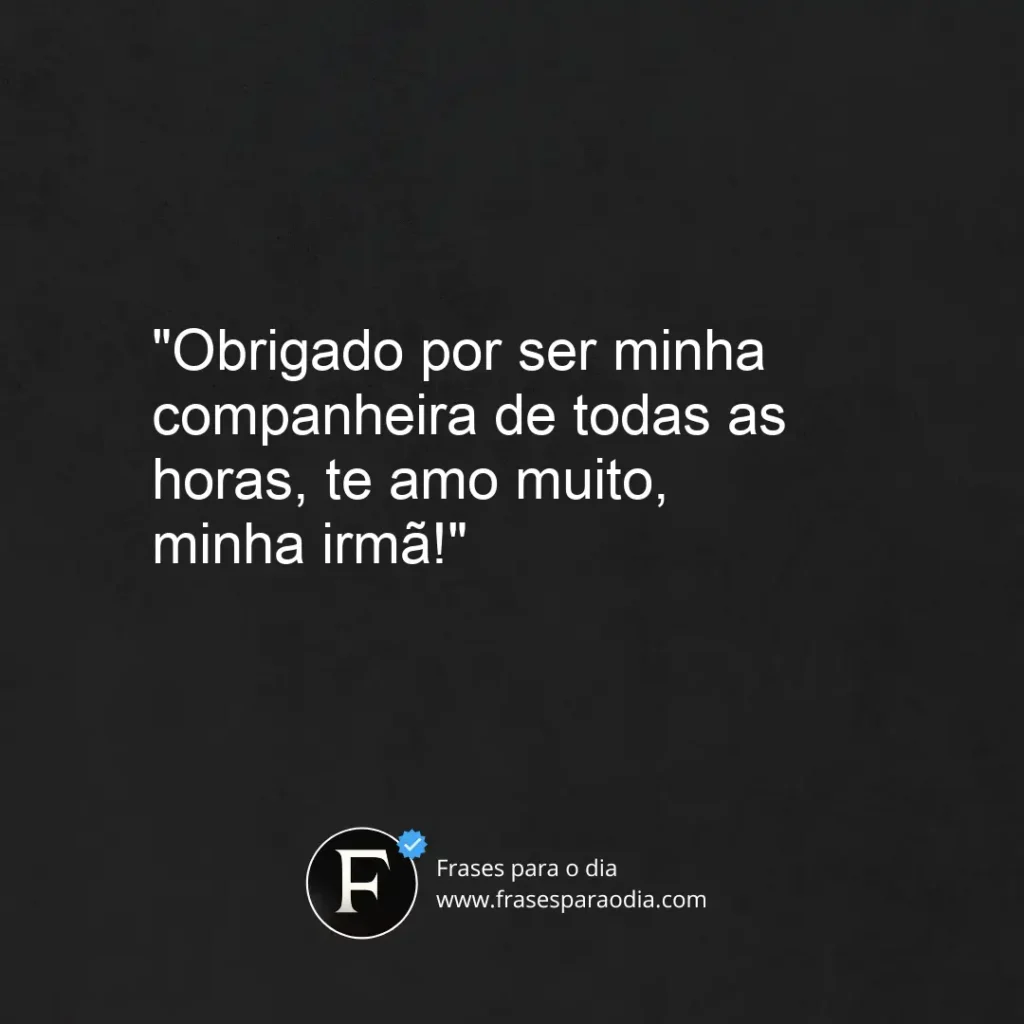 Frases de carinho para irmã
