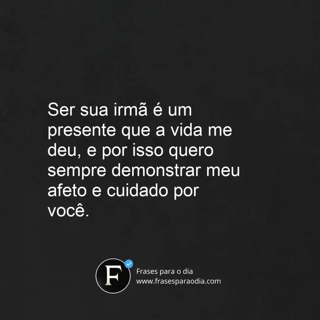 Frases de carinho para irmão