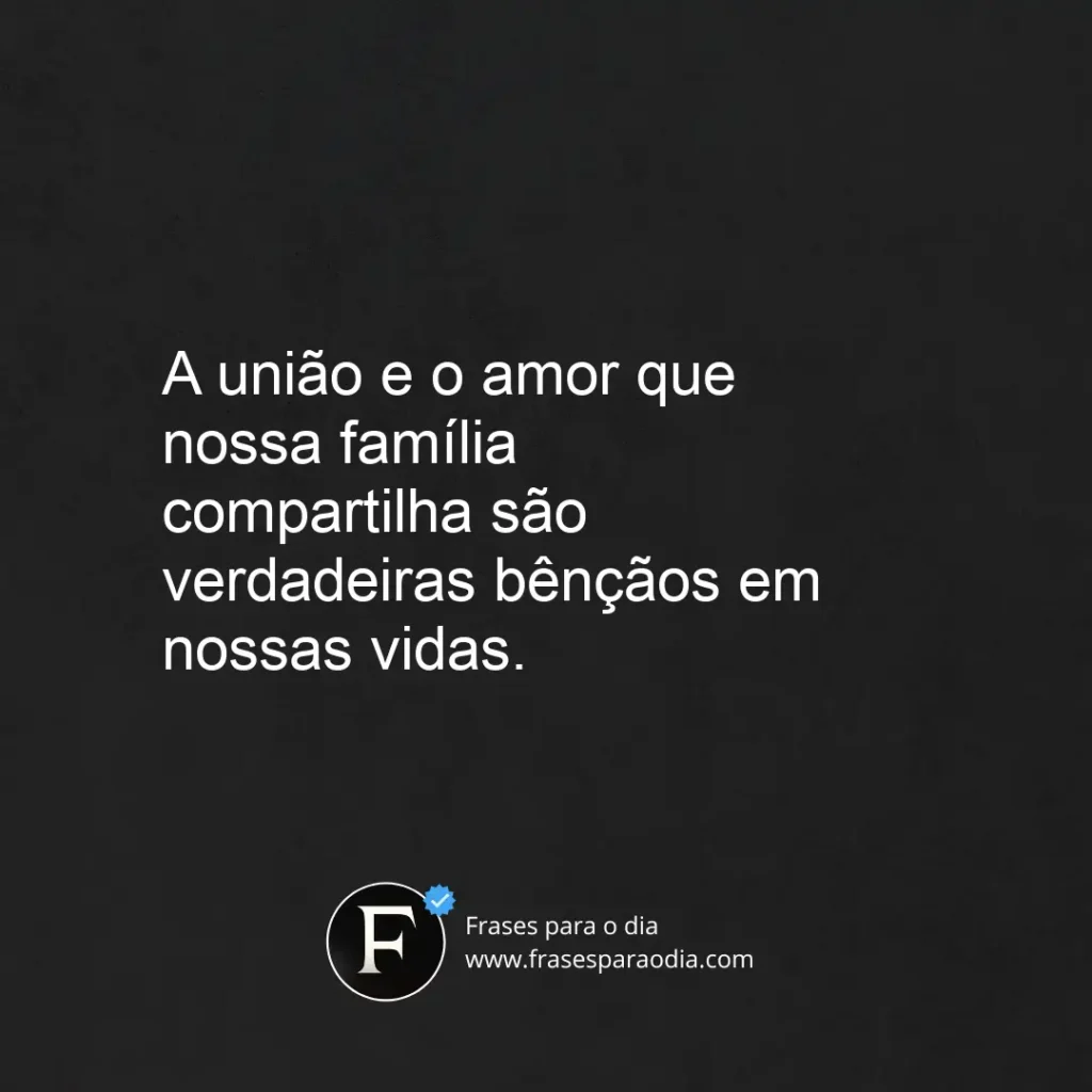 Frases de familia abençoada