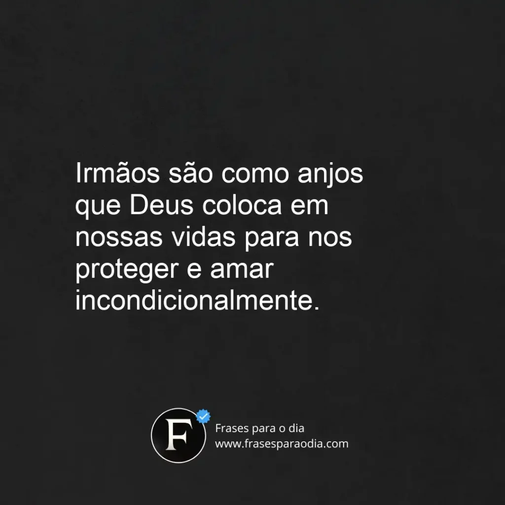 Frases de irmãos