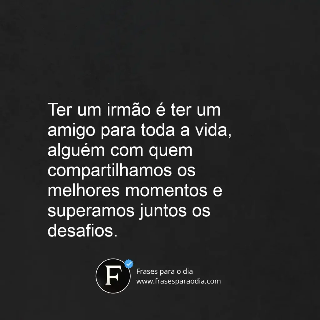 Frases de irmãos