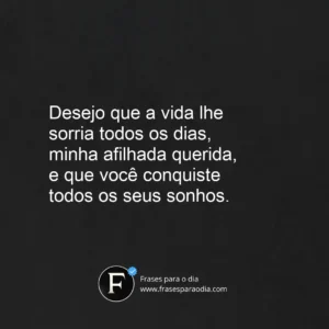 Frases de madrinha para afilhada