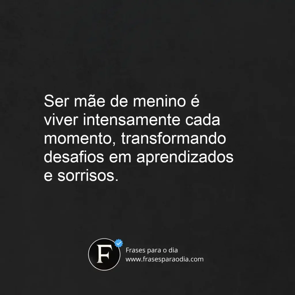 Frases de mãe de menino