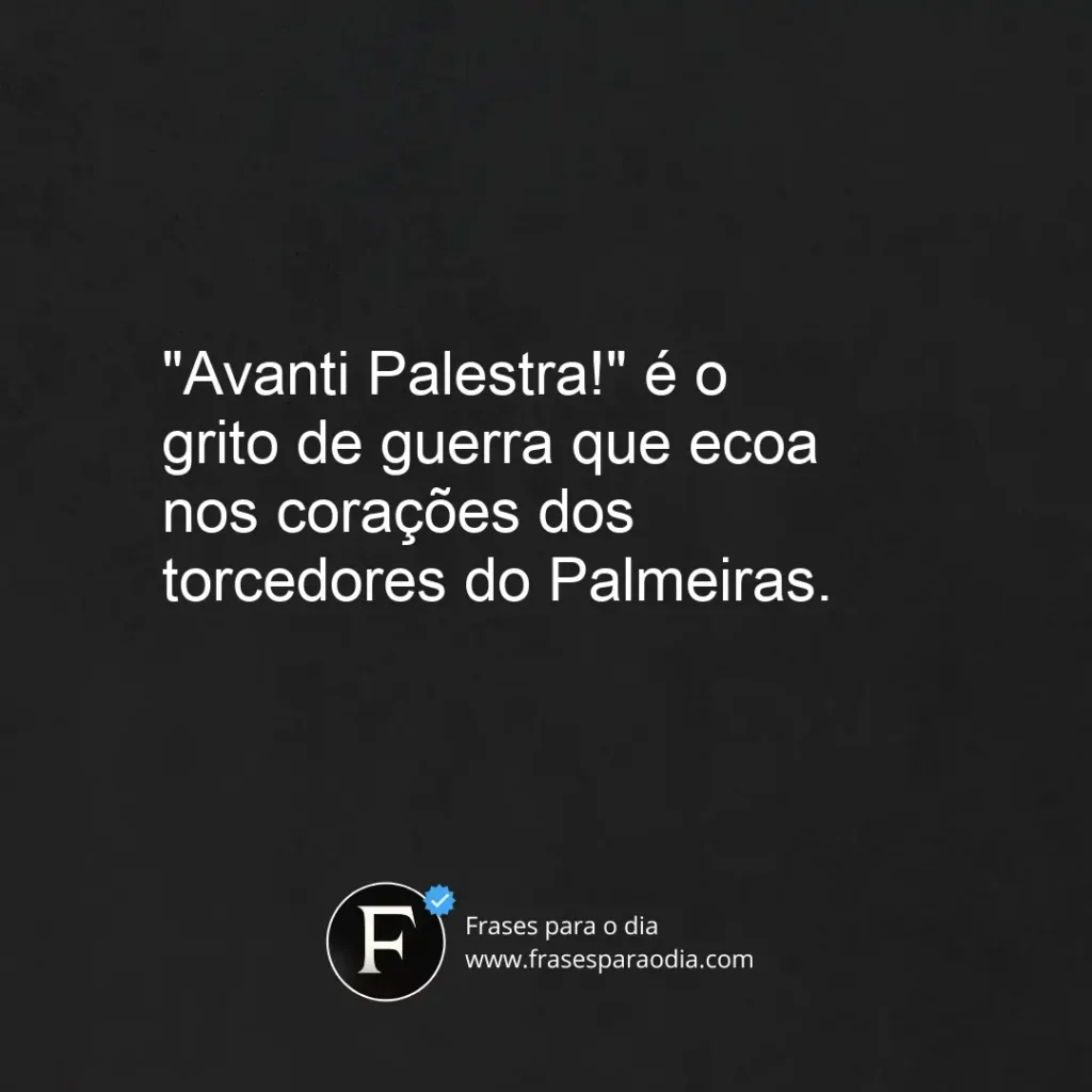 Frases do palmeiras