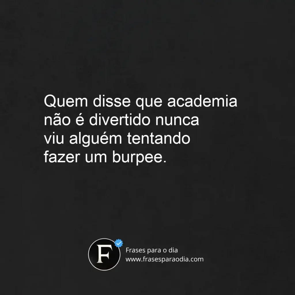 Frases fitness engraçadas