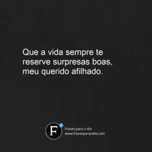Frases para afilhado