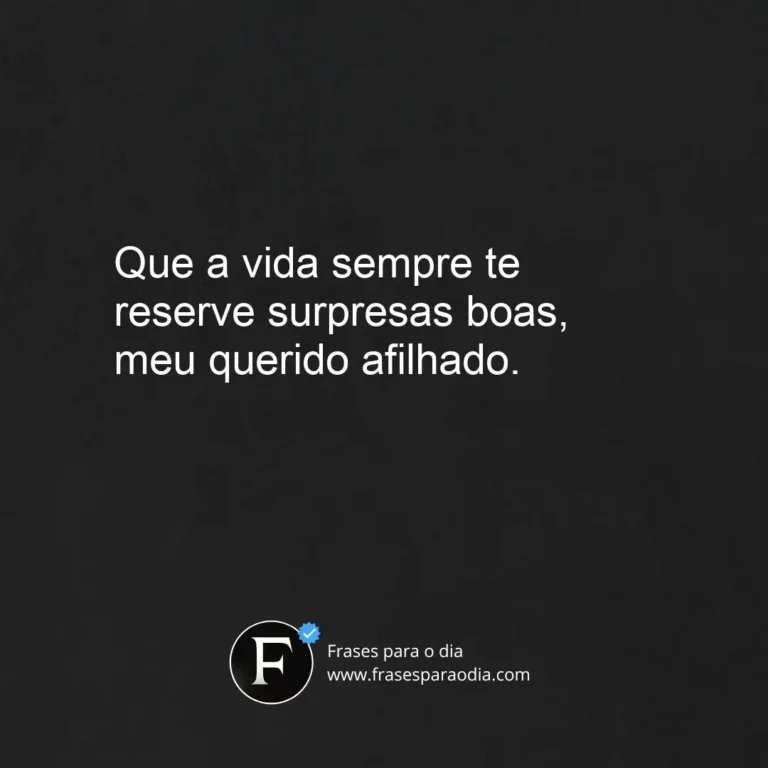 Frases para afilhado