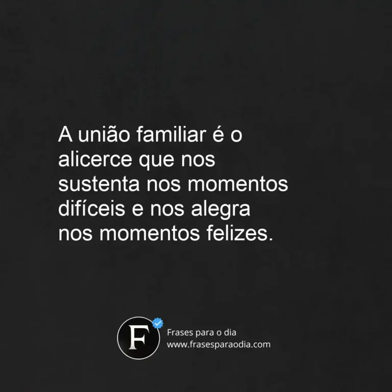 Frases para familia unida
