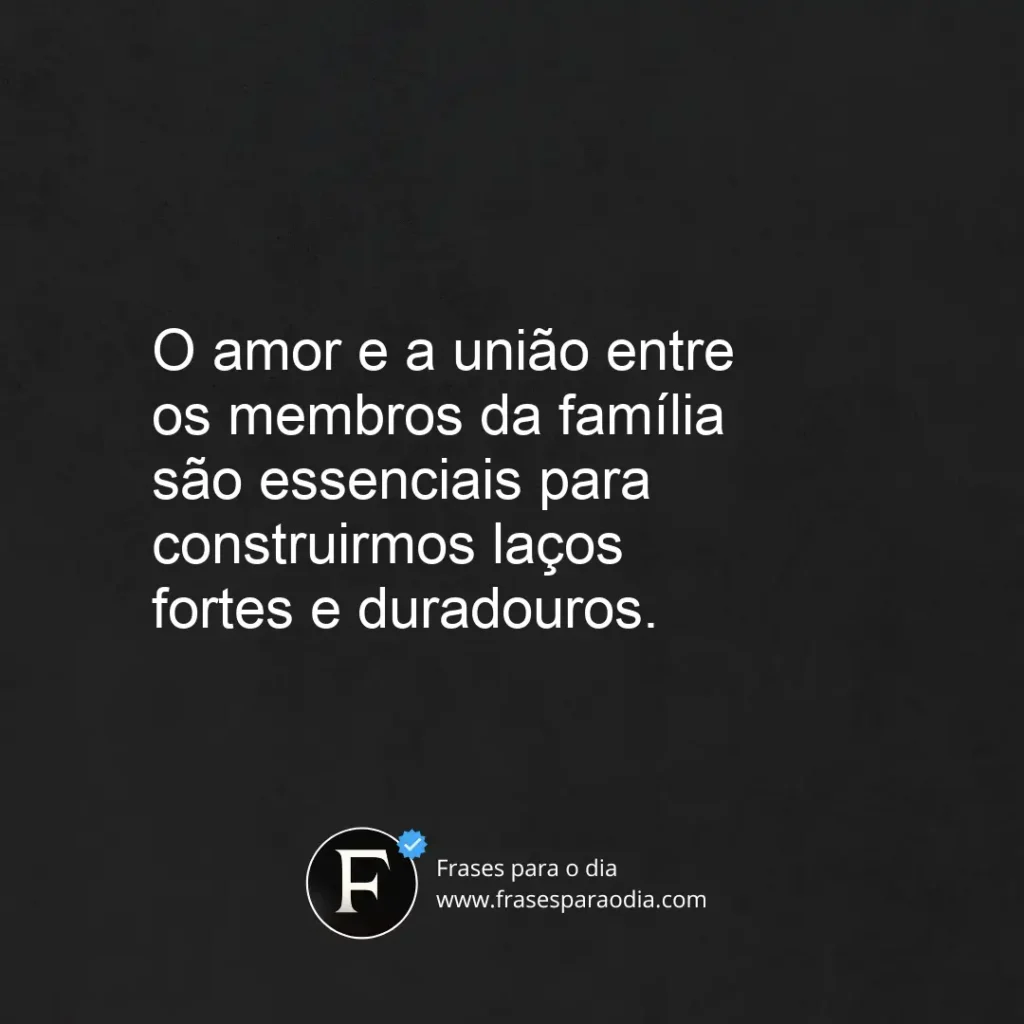 Frases para familia unida