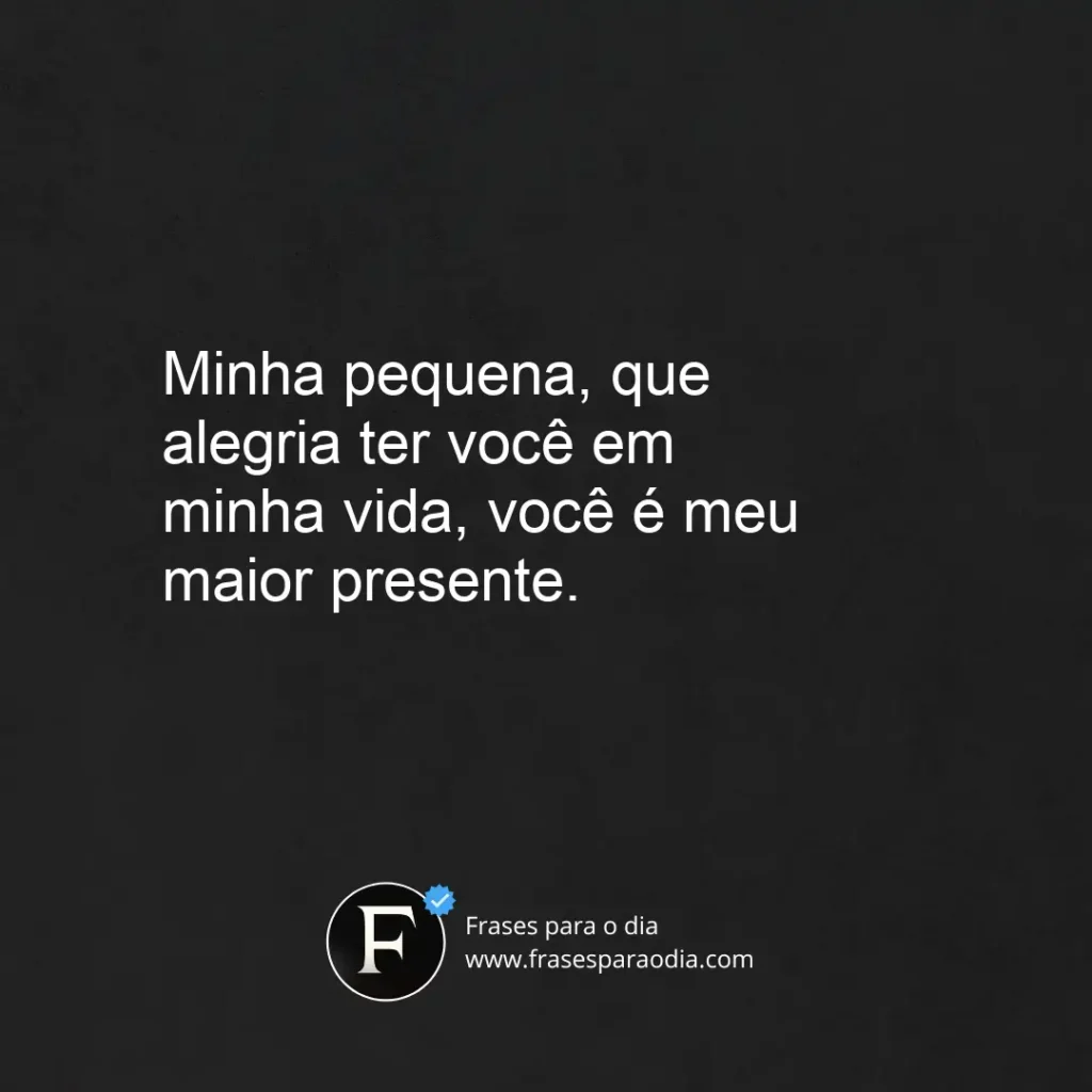 Frases para filha pequena