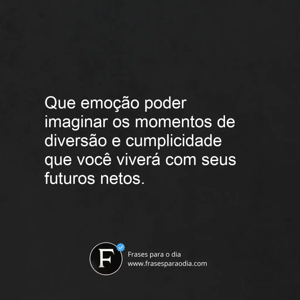 Frases para futura vovó
