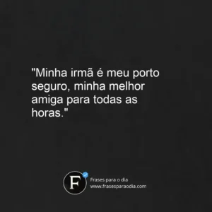 Frases para irmã