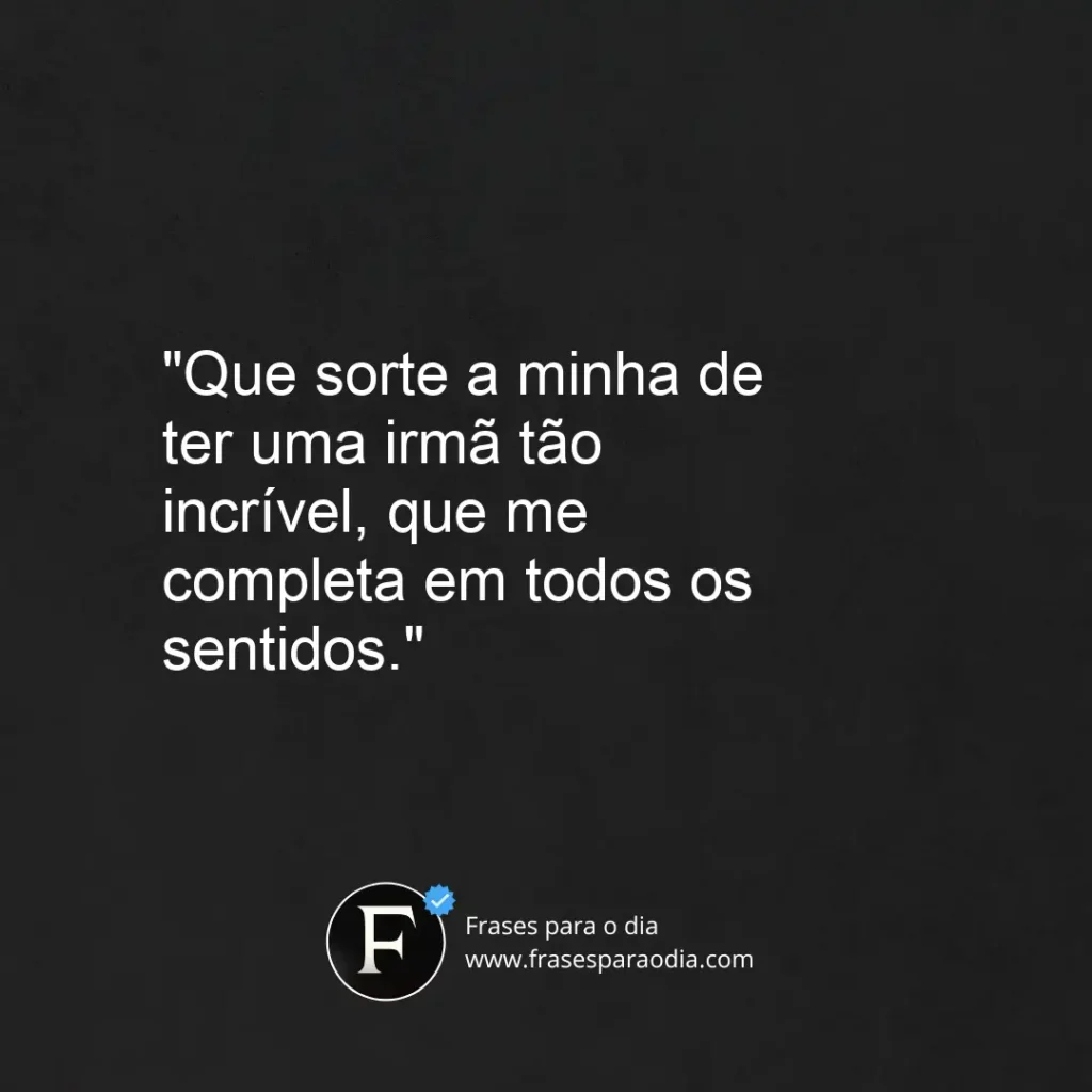Frases para irmã