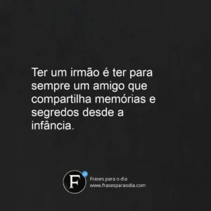 Frases sobre irmãos