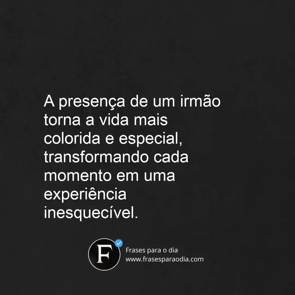 Frases sobre irmãos