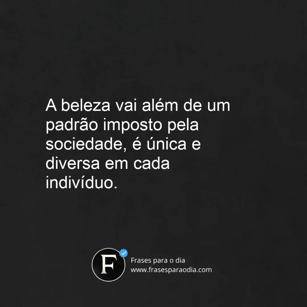 Frases sobre padrão de beleza