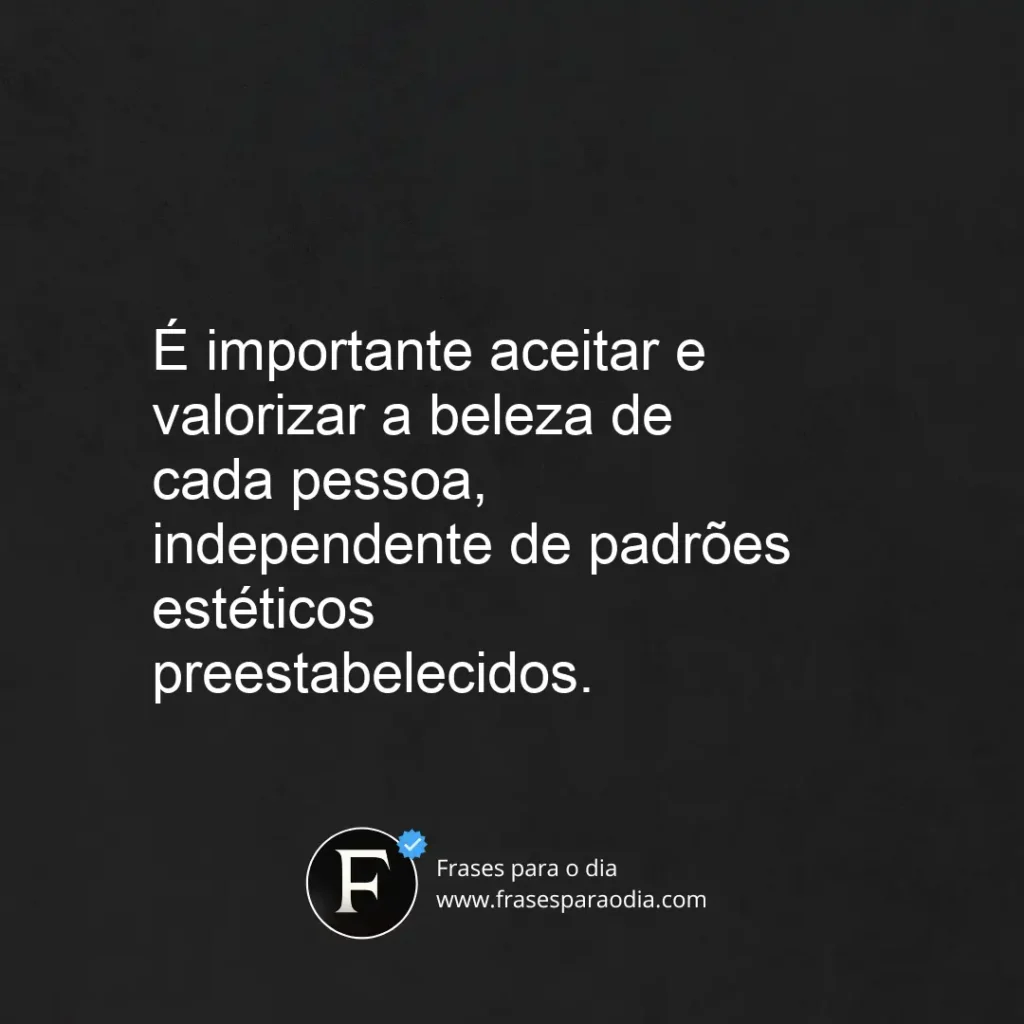 Frases sobre padrão de beleza