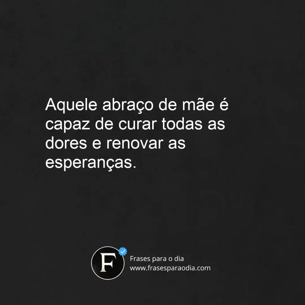 Frases de abraço de mãe