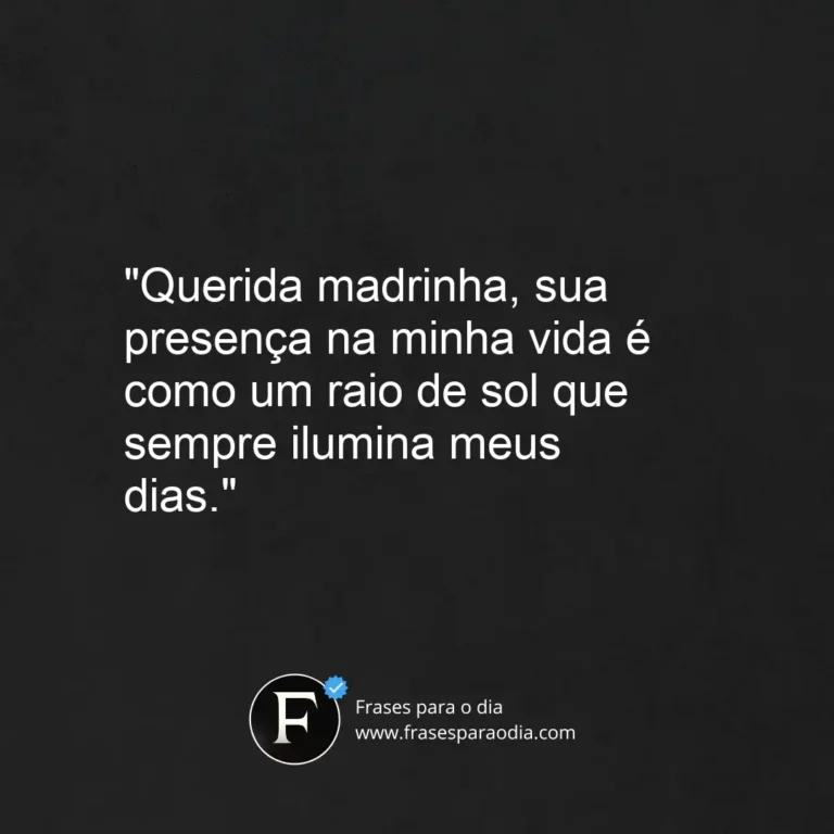 Frases de afilhada para madrinha